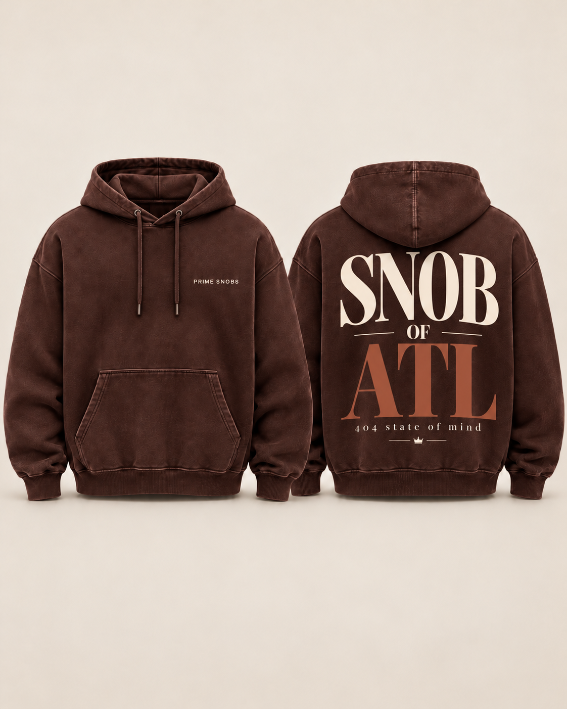Front and back conceptual mockup of Prime Snobs Snob of ATL hoodie